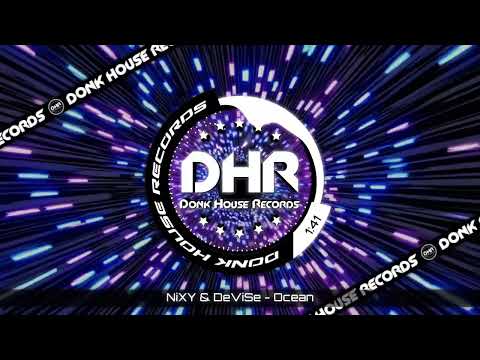 NiXY & DeViSe - Ocean - DHR UK Bounce 🔥