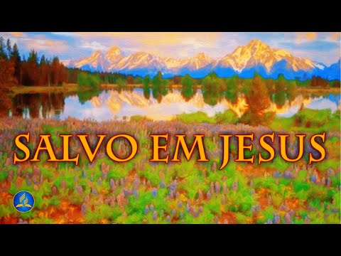 Hinário Adventista 534 - SALVO EM JESUS