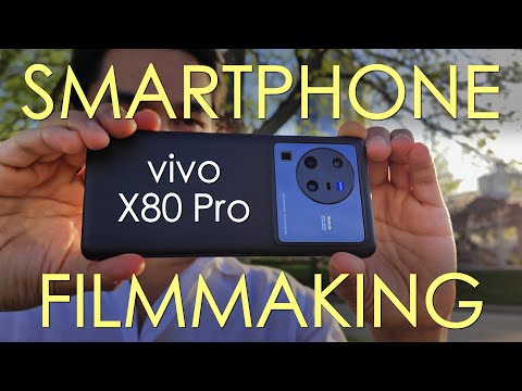 Smartphone Filmmaking with the vivo X80 Pro