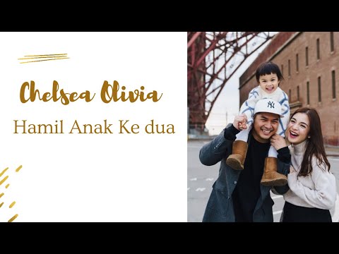 Chelsea Olivia Hamil Anak Ke Dua