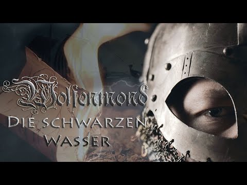 WOLFENMOND – Die schwarzen Wasser (Official Video)