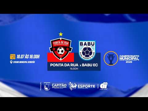 PONTA DE RUA X BABU - CAMPEONATO MUNICIPAL DE CAPITÃO GERVÁSIO OLIVEIRA 2026