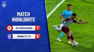 Highlights - ATK Mohun Bagan FC 1-5 Mumbai City FC - Match 14 | Hero ISL 2021-22