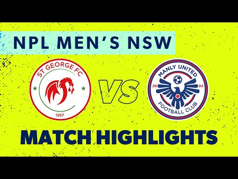 NPL Men's NSW Round 30 Highlights – St George FC v Manly United