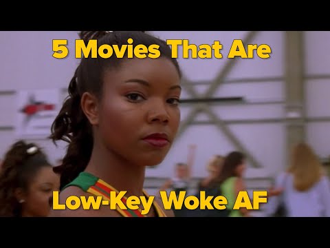 5 Movies That Are Low-Key Woke AF