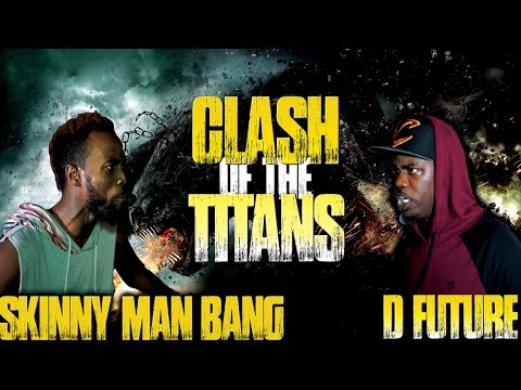 SkinnyMan Bang vs D Future