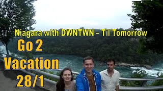 Go2Vacation 28/1 - Niagara with DWNTWN - Til Tomorrow