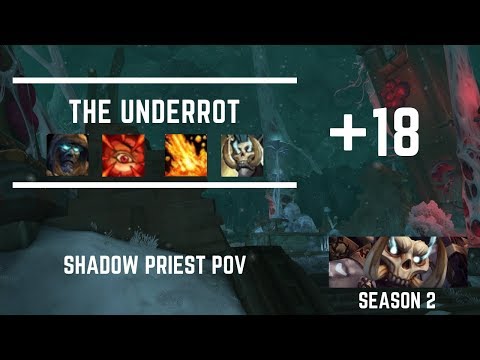 Reaping +18 The Underrot - Shadow Priest PoV