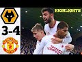 Wolves vs Manchester United 3-4 - All Goals and Highlights - 2024 🔥 COMEBACK