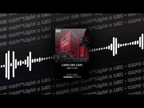 Light x LEX - CAPO DEI CAPI (LoLos Remix)