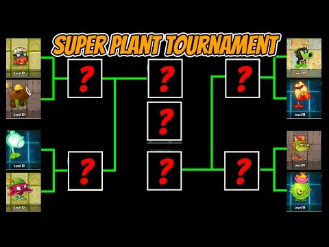 Plants vs Zombies [MOD] Super Plant Max Level Tournament vs All NEW Zombies