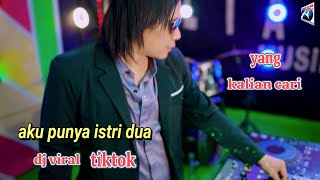 Download lagu Aku Punya Istri Dua - Ngabeyi Sugeng Abadi - Dj Viral Tiktok Yang Kalian Cari [ ] mp3
