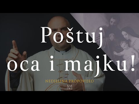 Poštuj oca i majku! | Sveta obitelj