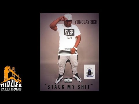Yung Jay Rich - Stack My sh*t [Prod. Yung Jay Rich] [Thizzler.com]