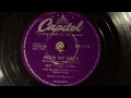 Nat King Cole - Hold My Hand - 78 rpm - Capitol HS115
