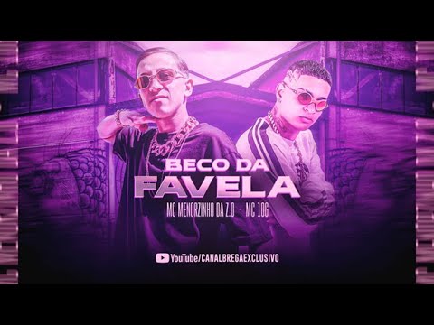MC 10G Feat. MC MENORZINHO DA Z.O - BECO DA FAVELA