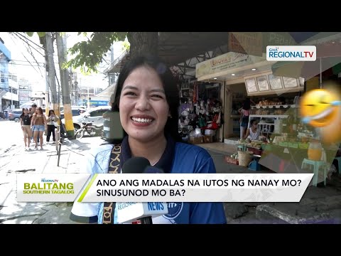 Balitang Southern Tagalog: Ano ang madalas na iutos ng nanay mo? Sinusunod mo ba?