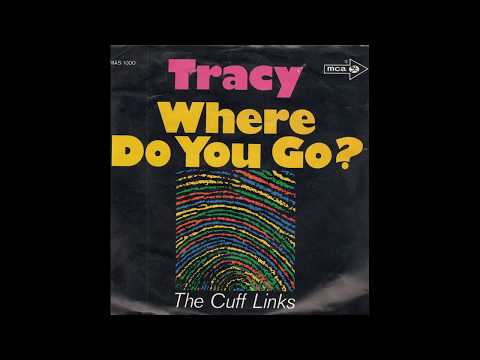The Cuff Links - Tracy - 1969