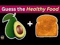 Guess The Healthy Food By Emoji Health Food Emoji Quiz