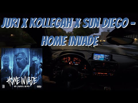 Let's Drive: Juri x Kollegah x Sun Diego - Home Invade