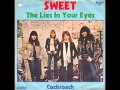 Sweet - The Lies In Your Eyes