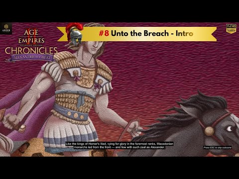 AoE2: Alexander the Great – Mission 8 “Unto the Breach” (Intro Cutscene)
