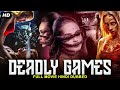 DEADLY GAMES Hollywood Horror Movie Hindi Dubbed Horror Movies Full Movie Hindi Horror Movie