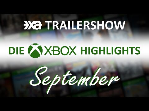 Xbox Spiele-Highlights im September 2022 - Die XA Trailershow
