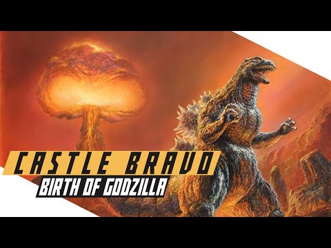 Castle Bravo: Nuclear Disaster that Inspired Godzilla