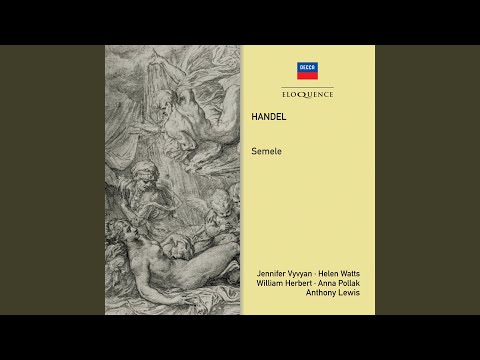 Handel: Semele, HWV 58, Act 2: By my command