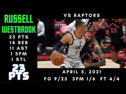Russell Westbrook 23 PTS, 14 REB, 11 AST, 1 3PM, 1 STL - Wizards vs Raptors - April 5, 2021