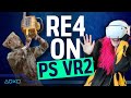 Resident Evil 4 on PS VR2 - The Terrifying New VR Mode Is Here!