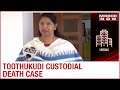 Thoothukudi Custodial Deaths Case Eye Witness Finally Gets Police Protection