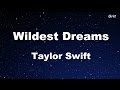 Wildest Dreams - Taylor Swift Karaoke【With Guide Melody】