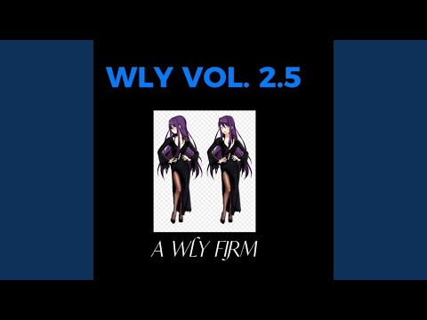 WLY, Vol. 2.5
