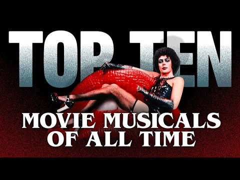 The Top 10 Movie Musicals of All Time | A CineFix Movie List