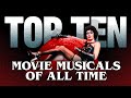 The Top 10 Movie Musicals of All Time | A CineFix Movie List