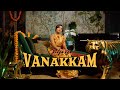 Vidya Vox - Vanakkam (Official Video)