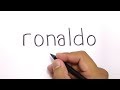 WOW, how to turn words RONALDO into CARTOON for KIDS , AMAZING ART / DRAWING RONALDO CR7