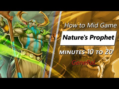 Own the mid game with Nature's Prophet (feat. GeneRaL) | Minute 10 to 20