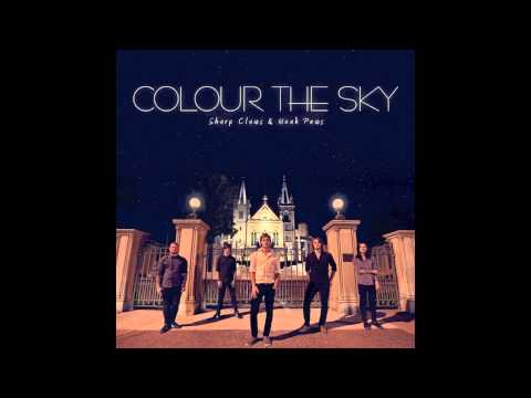 COLOUR THE SKY - 'Sharp Claws & Weak Paws'
