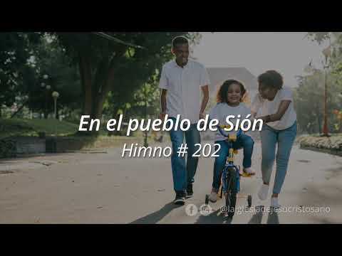 Himno SUD 202. En el pueblo de Sión