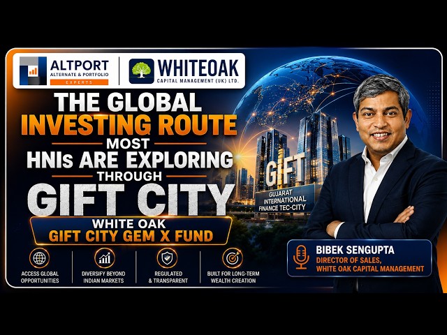 Why HNIs Are Moving Global Through GIFT City | White Oak GEM X Fund Explained @whiteoakcapital