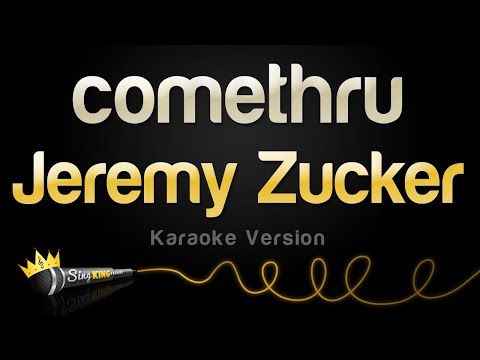 Mix - Jeremy Zucker - comethru (Karaoke Version)