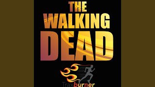 The Walking Dead Season 5 Theme (Workout Fitness Remix)