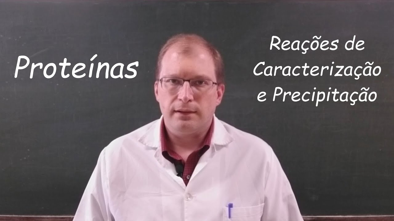 Aula #4 - Proteínas: Reações de Caracterização e Precipitação