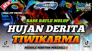 Download lagu DJ TRAP HUJAN DERITA TIWIKARMA | STYLE MIDLE NROTOK MBEDIL | BASS BATTLE NULUP BY AZ REVOLUTION mp3