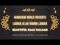 Labbaik Allah Humma Labbaik Ramadhan World Presents Emotional Hajj Nasheed