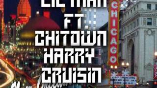 LIL MAN FT. CHI-TOWN HARRY - 