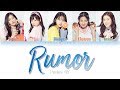 [PRODUCE 48] Nation's Hot Issue [국.슈 (국프의 핫이슈)] - Rumor [HAN|ROM|ENG Color Coded Lyrics]